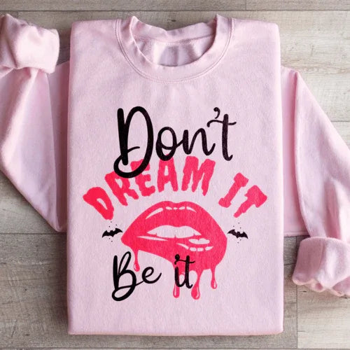 Don't Dream It