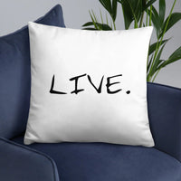 Live white Pillow