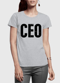 CEO Half Sleeves Women T-shirt - Snagva