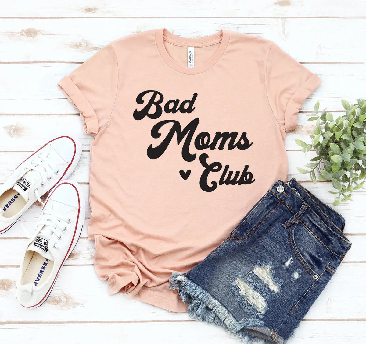 Bad Moms Club T-shirt - Snagva