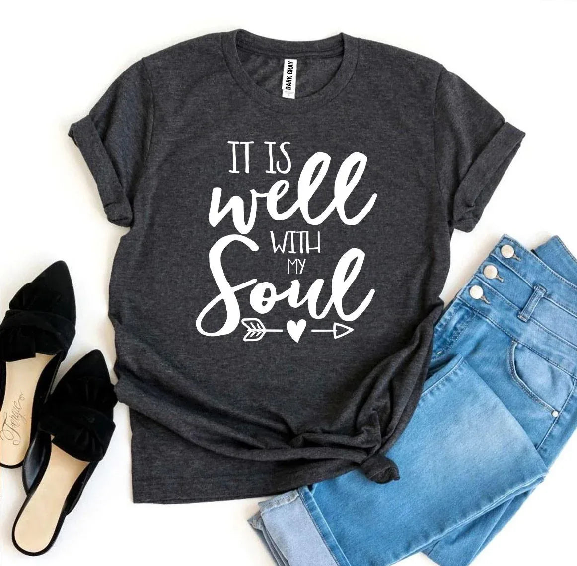 It Is Well With My Soul T-shirt - Snagva