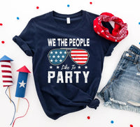 We the people like to party T-shirt - Snagva