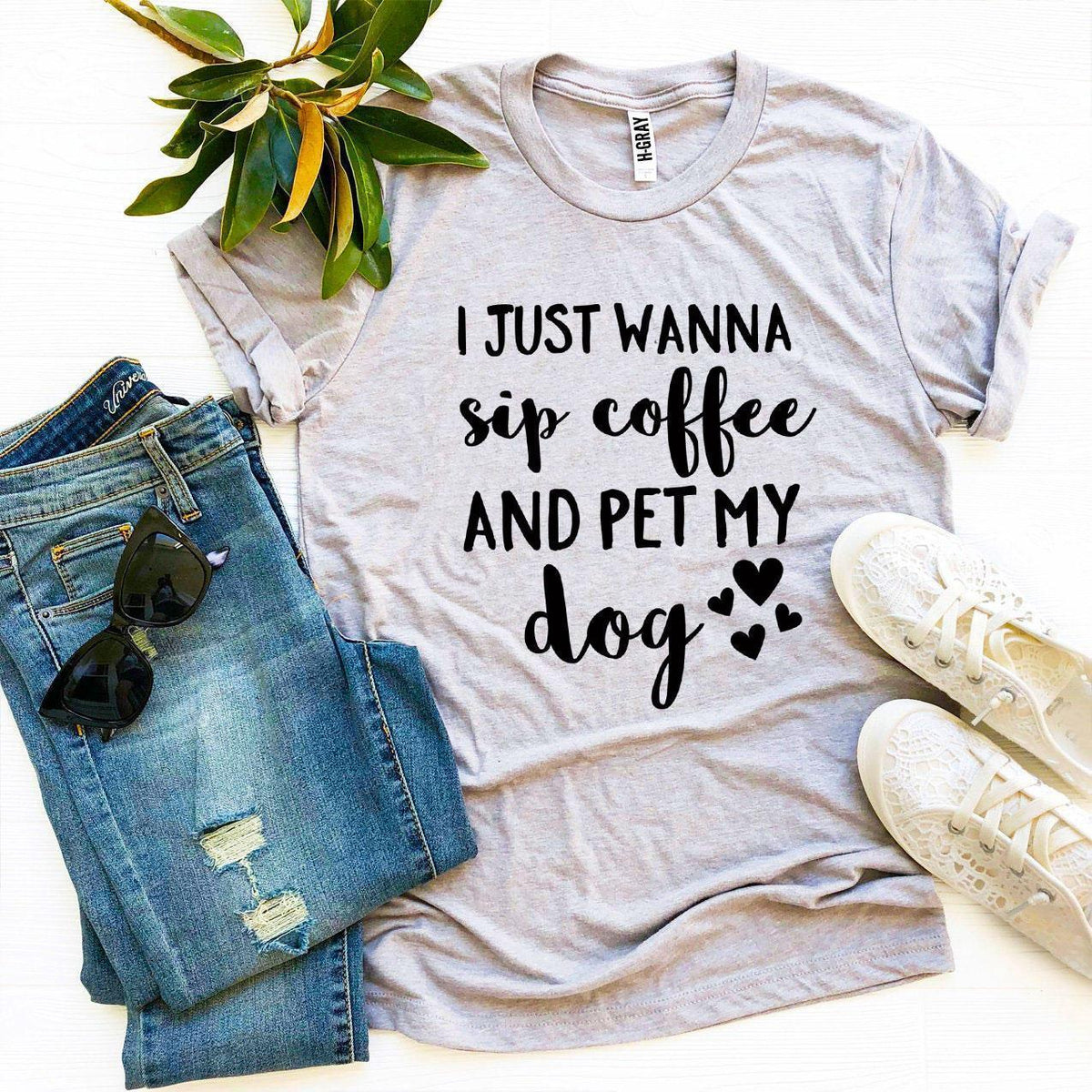 I Just Wanna Sip Coffee And Pet My Dog T-shirt - Snagva