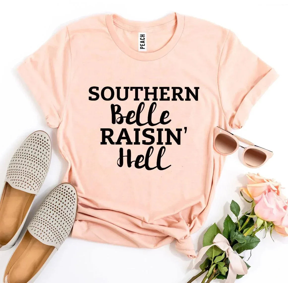 Southern Belle Raisin’ Hell T-shirt - Snagva