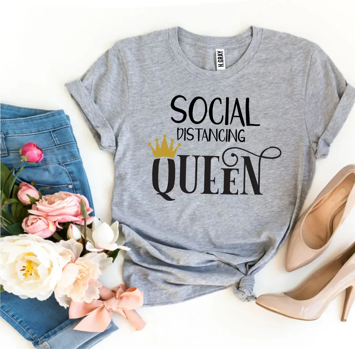 Social Distancing Queen T-shirt - Snagva