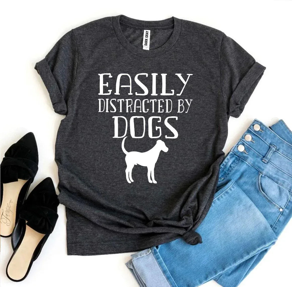 Easily Distracted By Dogs T-shirt - Snagva
