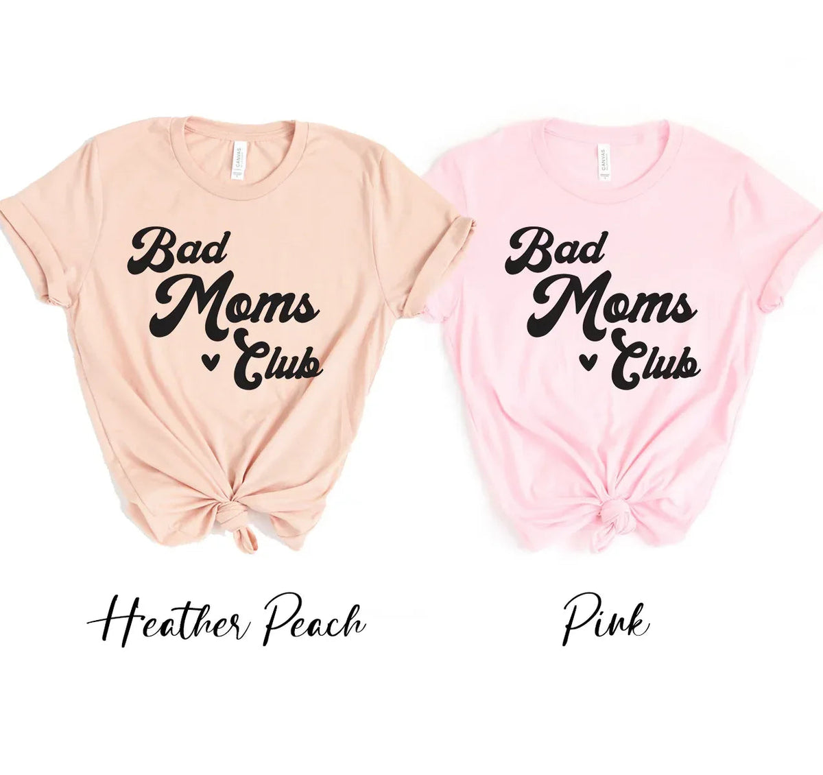 Bad Moms Club T-shirt - Snagva