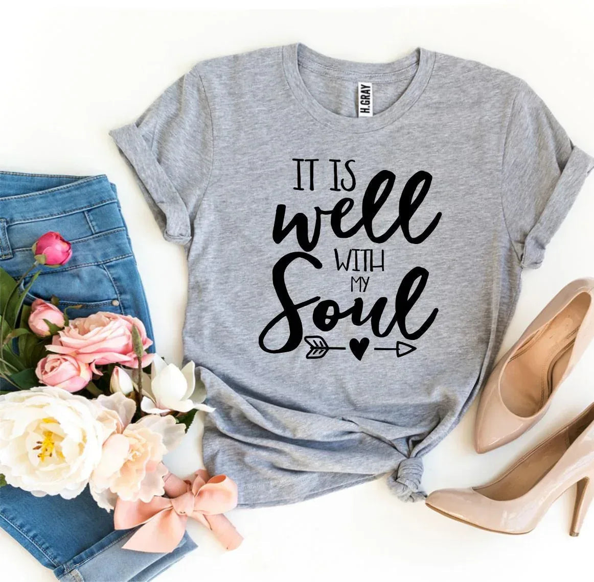 It Is Well With My Soul T-shirt - Snagva