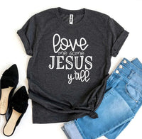 Love Me Some Jesus T-shirt - Snagva