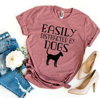 Easily Distracted By Dogs T-shirt - Snagva