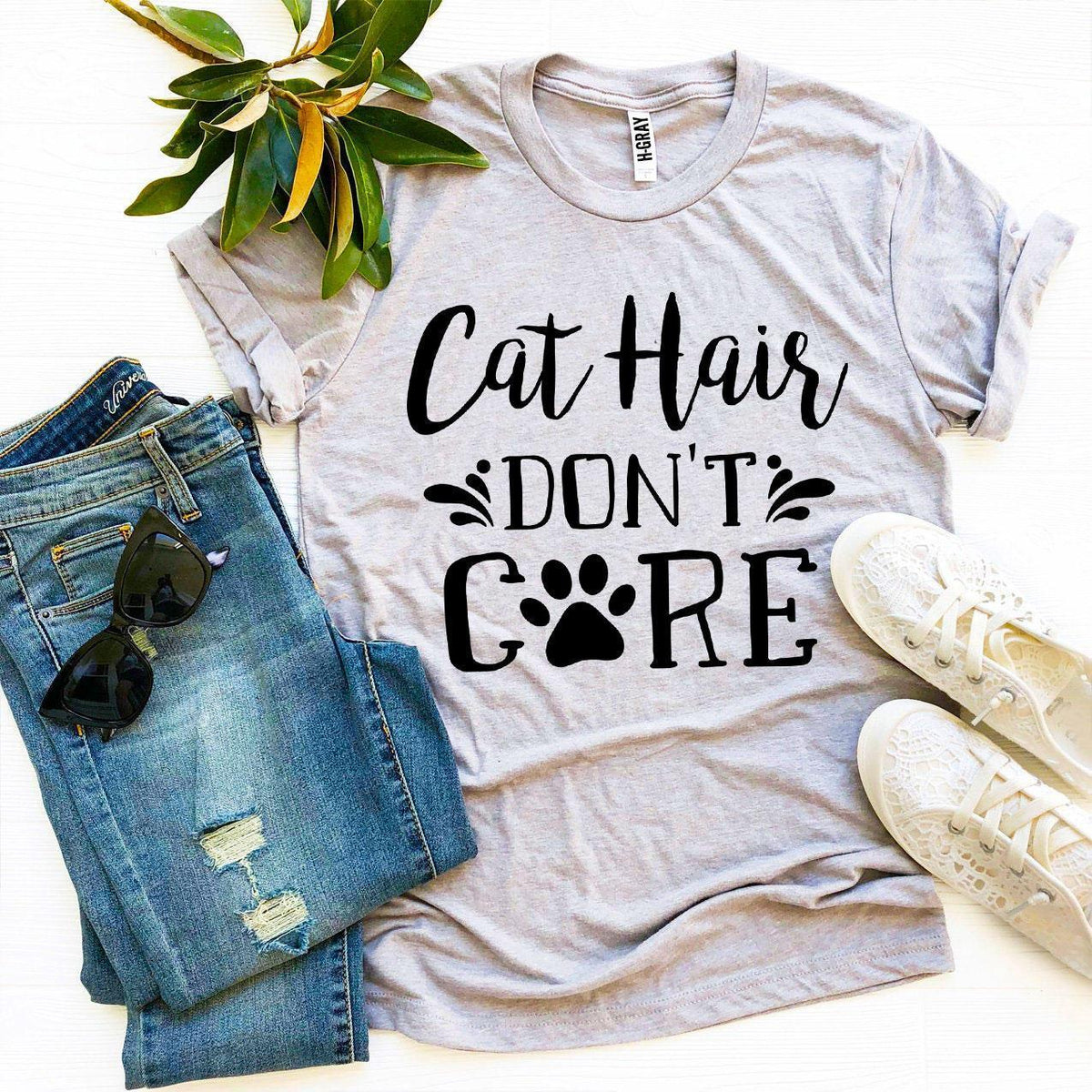 Cat Hair Don’t Care T-shirt - Snagva