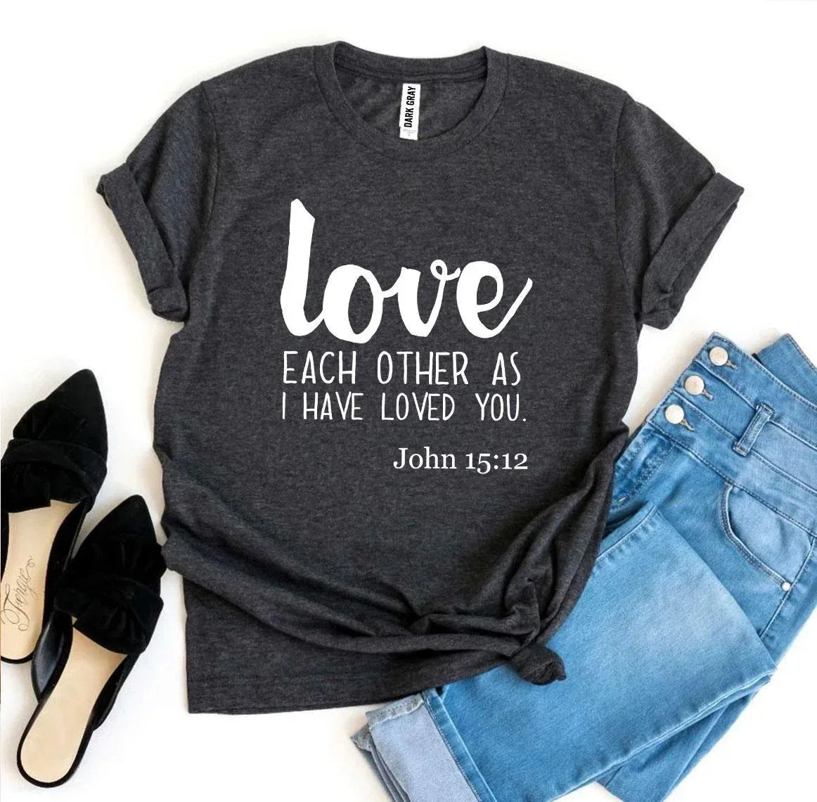 Love Each Other As I Have Loved You T-shirt - Snagva