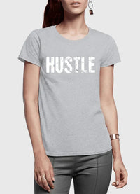 Hustle Half Sleeves Women T-shirt - Snagva