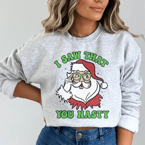 I Saw That You Nasty