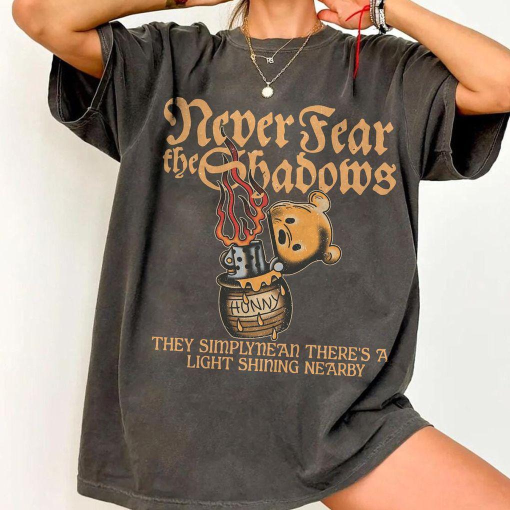 Winnie the Pooh Never Fear Shadows — Comfort Colors Tee fan art by Snagva (3)