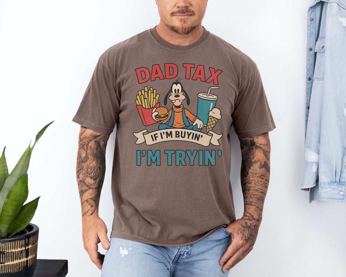 Dad Tax Goofy — Bella+Canvas Tee fan art by Snagva (2)
