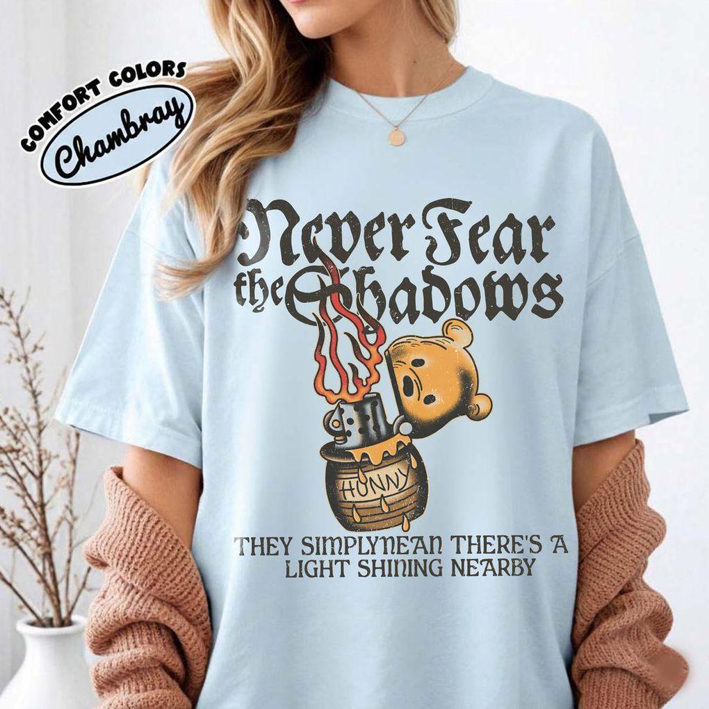 Winnie the Pooh Never Fear Shadows — Gildan Hoodie fan art by Snagva (5)