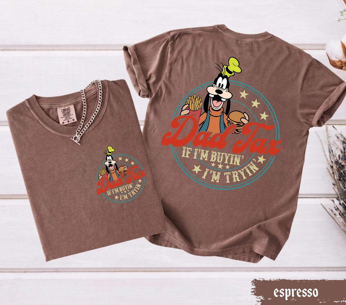 Comfort Colors© Dad Tax Goofy — Gildan Hoodie fan art by Snagva (6)