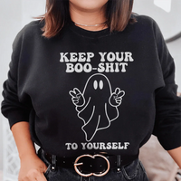 Black sweatshirt with bold white text 'Keep Your Boo Shit To Yourself' on front.