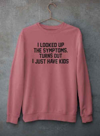 Light gray sweatshirt crewneck hanging, showing full front with kids symptom joke text.