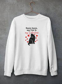 Detailed front view of grey sweatshirt showing 'Sorry Boys My Cat Is My Valentine' message with cat illustration.