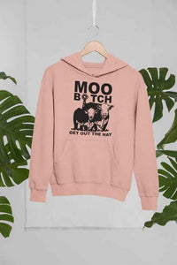 Moo Get Out The Hay Hoodie