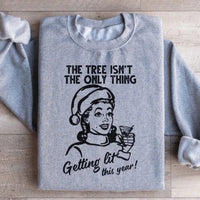 Sport grey sweatshirt featuring the phrase 'The Tree Isn't The Only One Getting Lit This Year'.